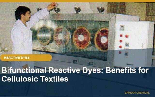 Bifunctional Reactive Dyes: Benefits for Cellulosic Textiles