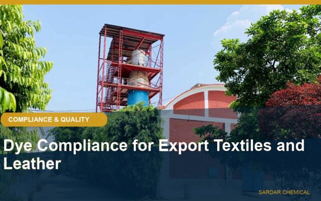 Dye Compliance for Export Textiles and Leather