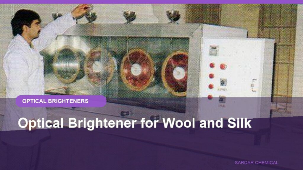Optical Brightener for Wool and Silk