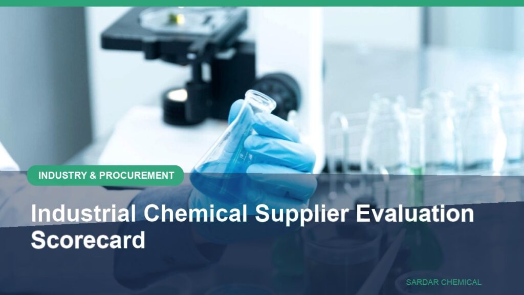 Industrial Chemical Supplier Evaluation Scorecard