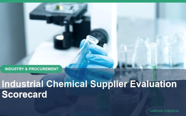 Industrial Chemical Supplier Evaluation Scorecard