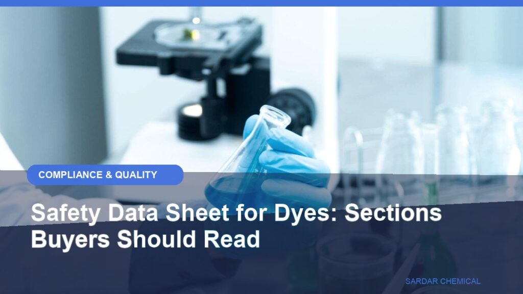 Safety Data Sheet for Dyes: Sections Buyers Should Read